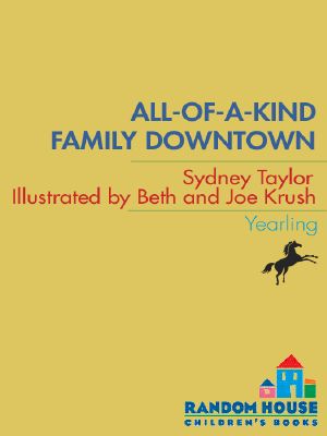 [All-of-a-Kind Family 02] • All-of-a-Kind Family Downtown